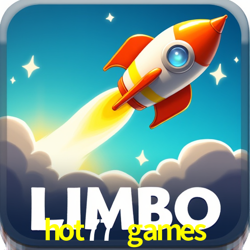 Recursos de Bônus hot77 games